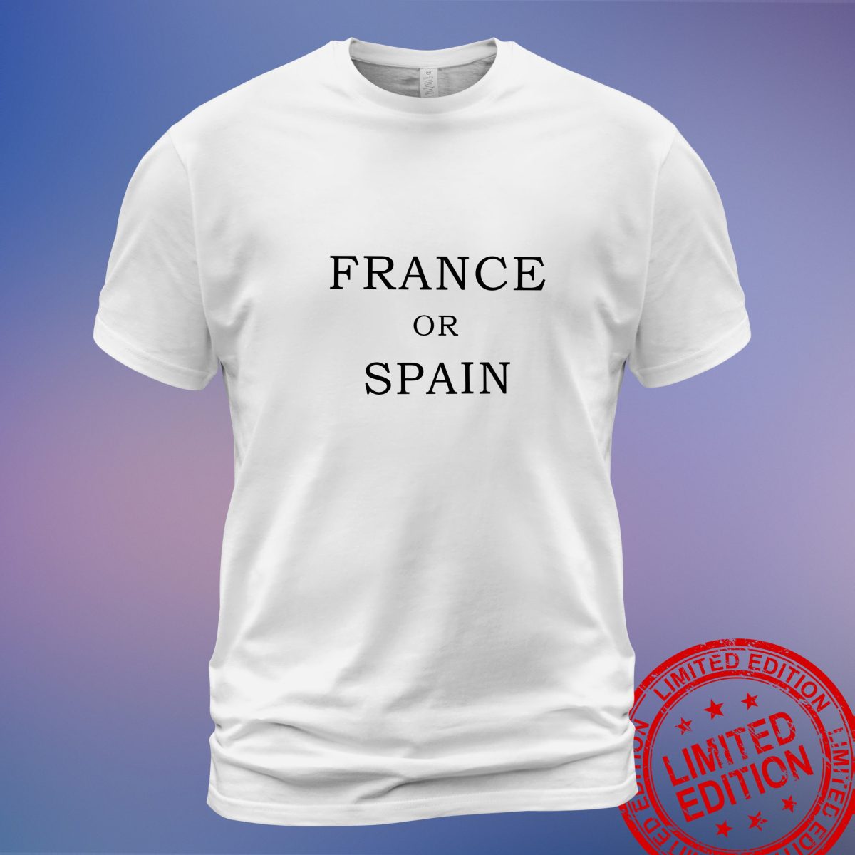 Show Your Team Spirit with France or Spain Euro T-Shirt, Sweatshirt, Hoodie