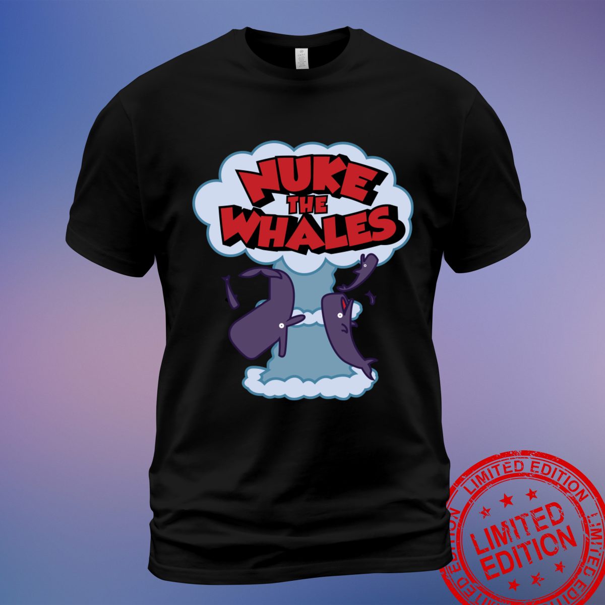 Show Your Edge with the Nuke the Whales T-Shirt – A Conversation Starter for Bold Individuals - Sweatshirt, Hoodie