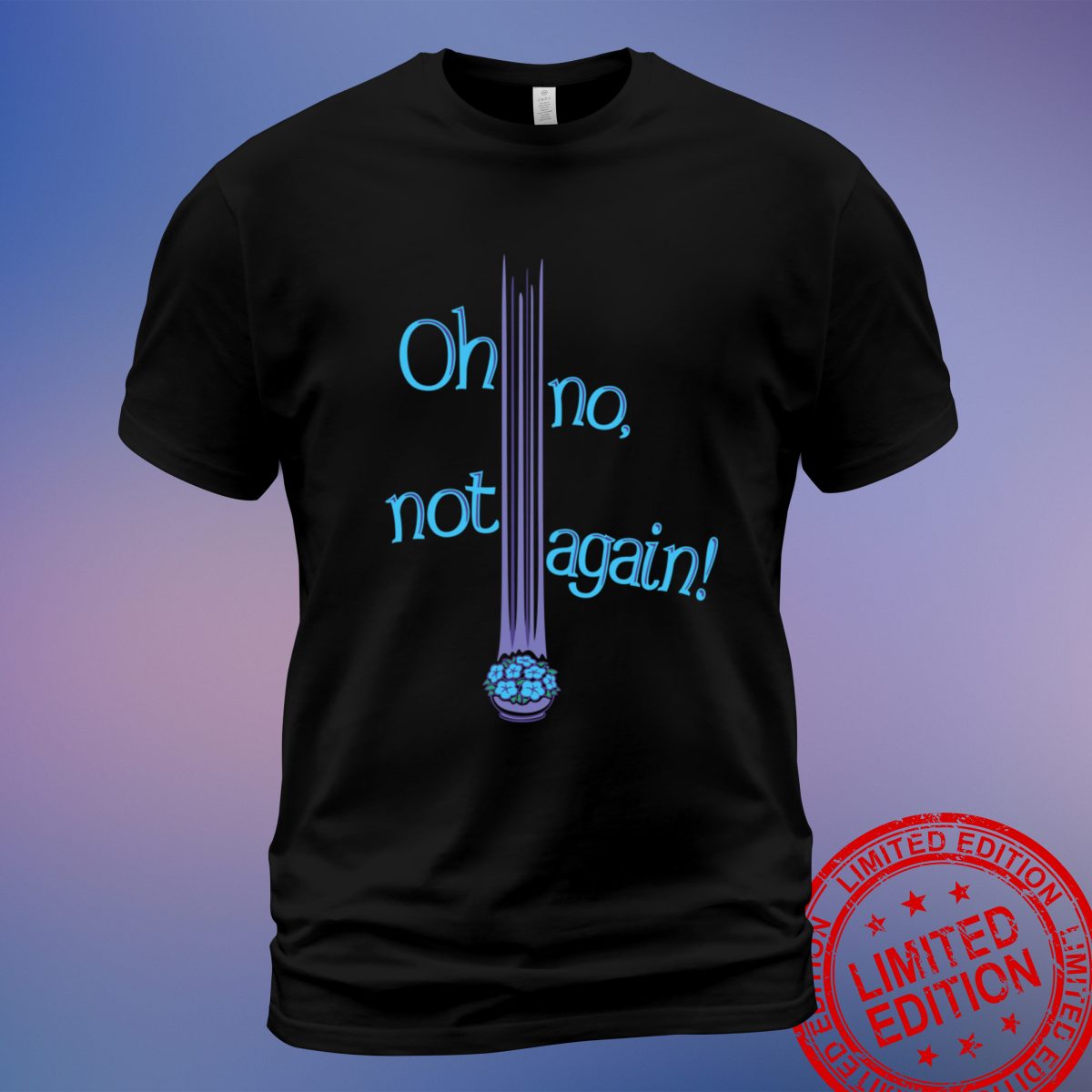 Trendy 'Oh No' T-Shirt – Ideal for Adding a Touch of Humor to Your Wardrobe - Sweatshirt, Hoodie