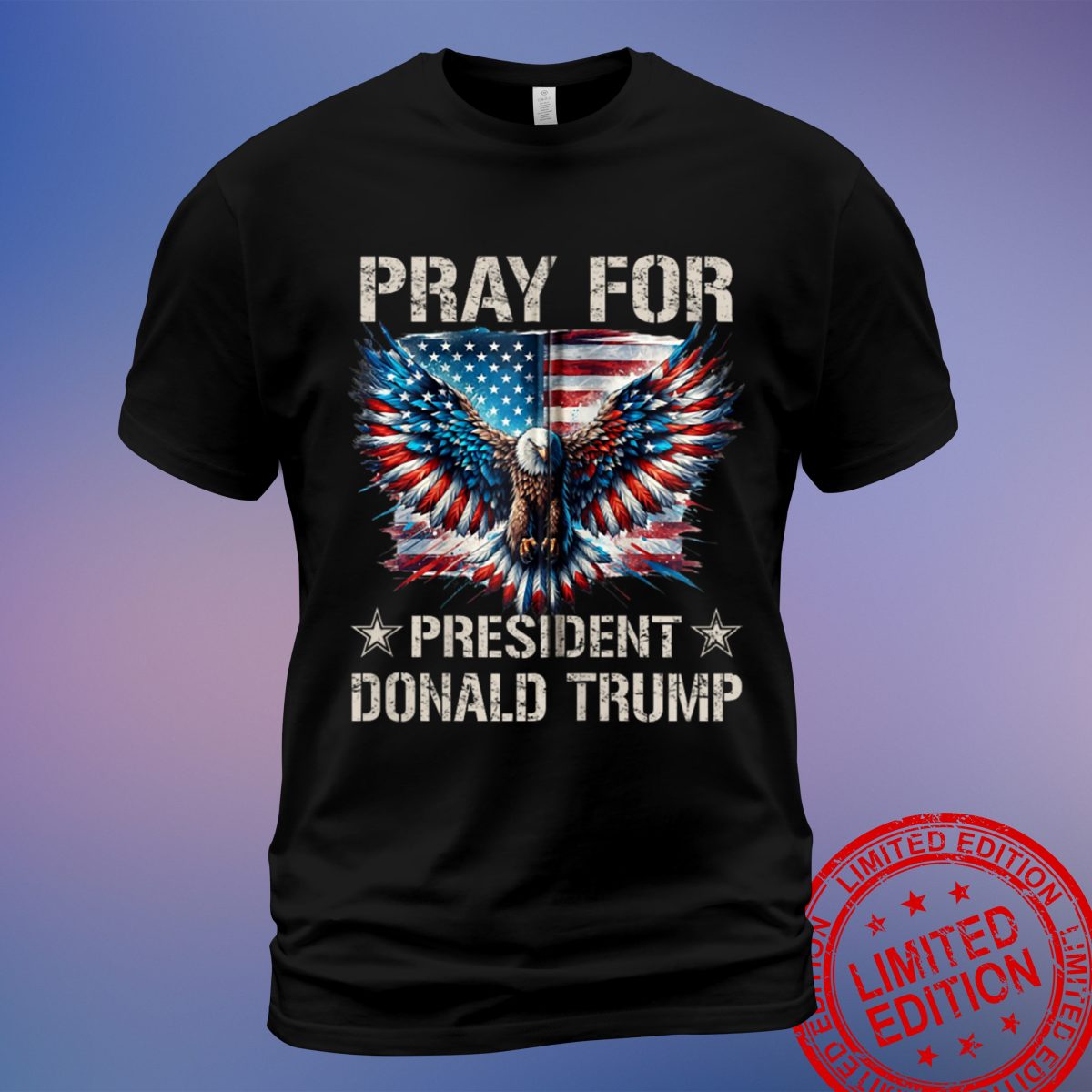 Show Your Support with 'Pray for the President Trump' T-Shirt – Trump 2024 - Sweatshirt, Hoodie