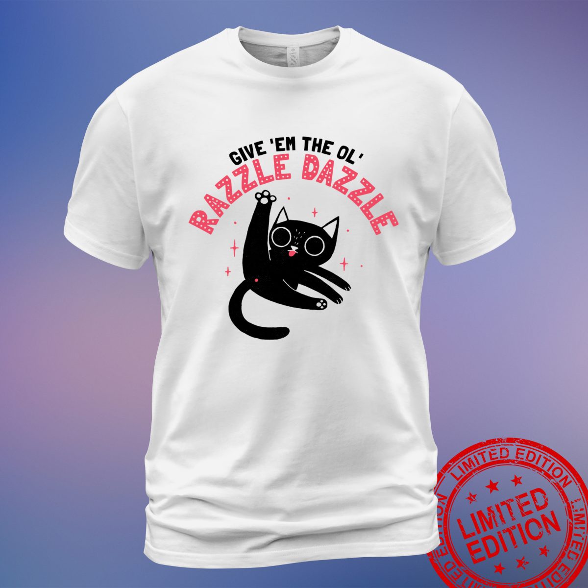 The Ol' Razzle Dazzle T-Shirt – Comical Cat Apparel for Pet Enthusiasts - Sweatshirt, Hoodie