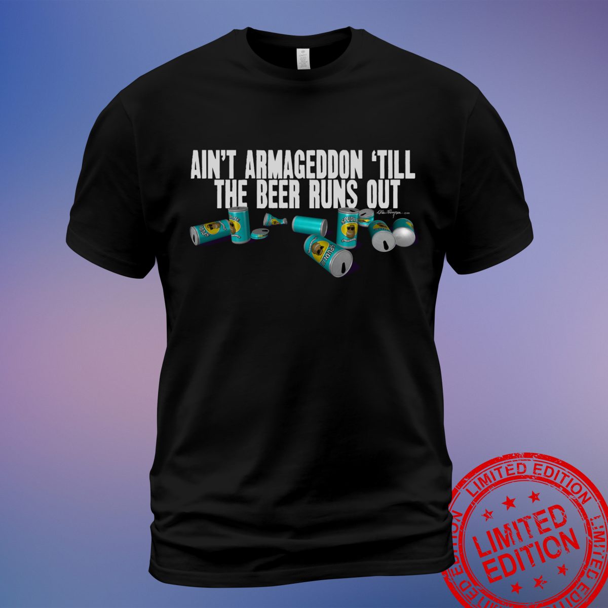 Make a Statement with the When The Beer Runs Out T-Shirt – Great for Casual Outings and Parties -  Sweatshirt, Hoodie