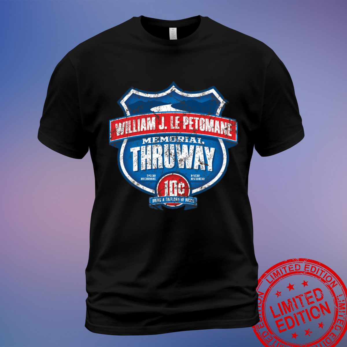 Show Your Love for Classic Comedy with the William J LePetomane Memorial Thruway T-Shirt, Sweatshirt, Hoodie